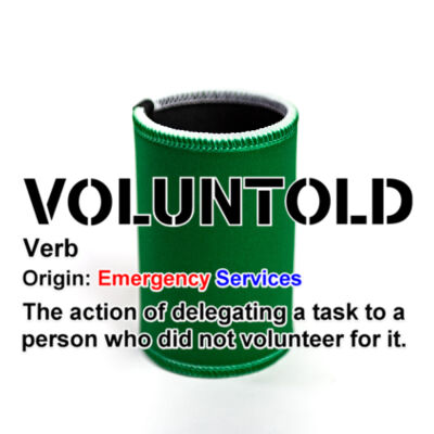 VOLUNTOLD Stubby Holder  Thumbnail
